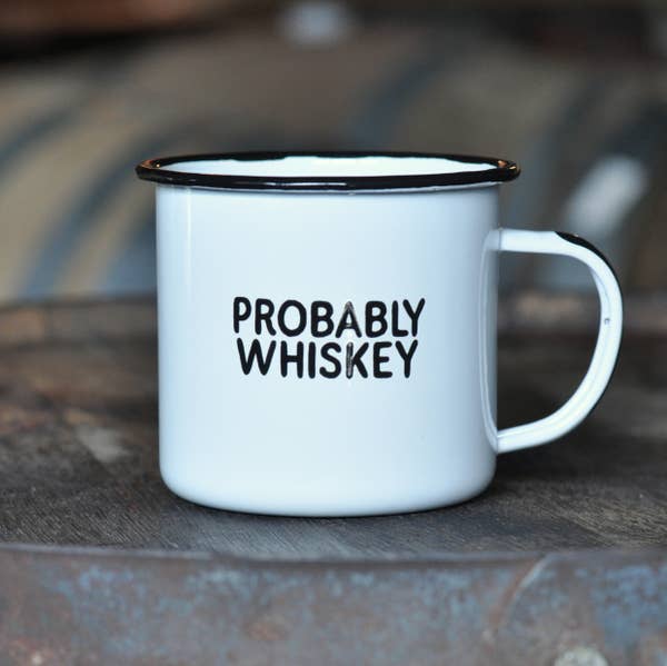 Probably Whiskey Mug