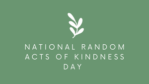 National Random Acts of Kindness Day