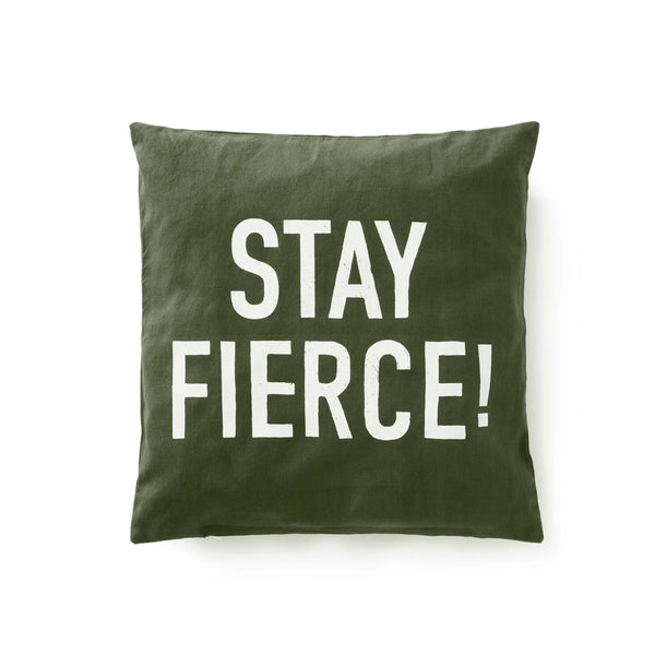 Stay Fierce Dark Green Pillow 30% OFF