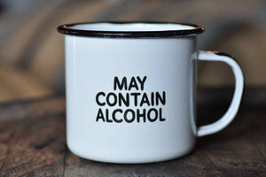 Mug, May Contain Alcohol